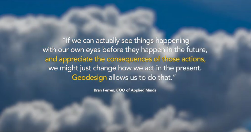 Click here to access video about Geodesign.